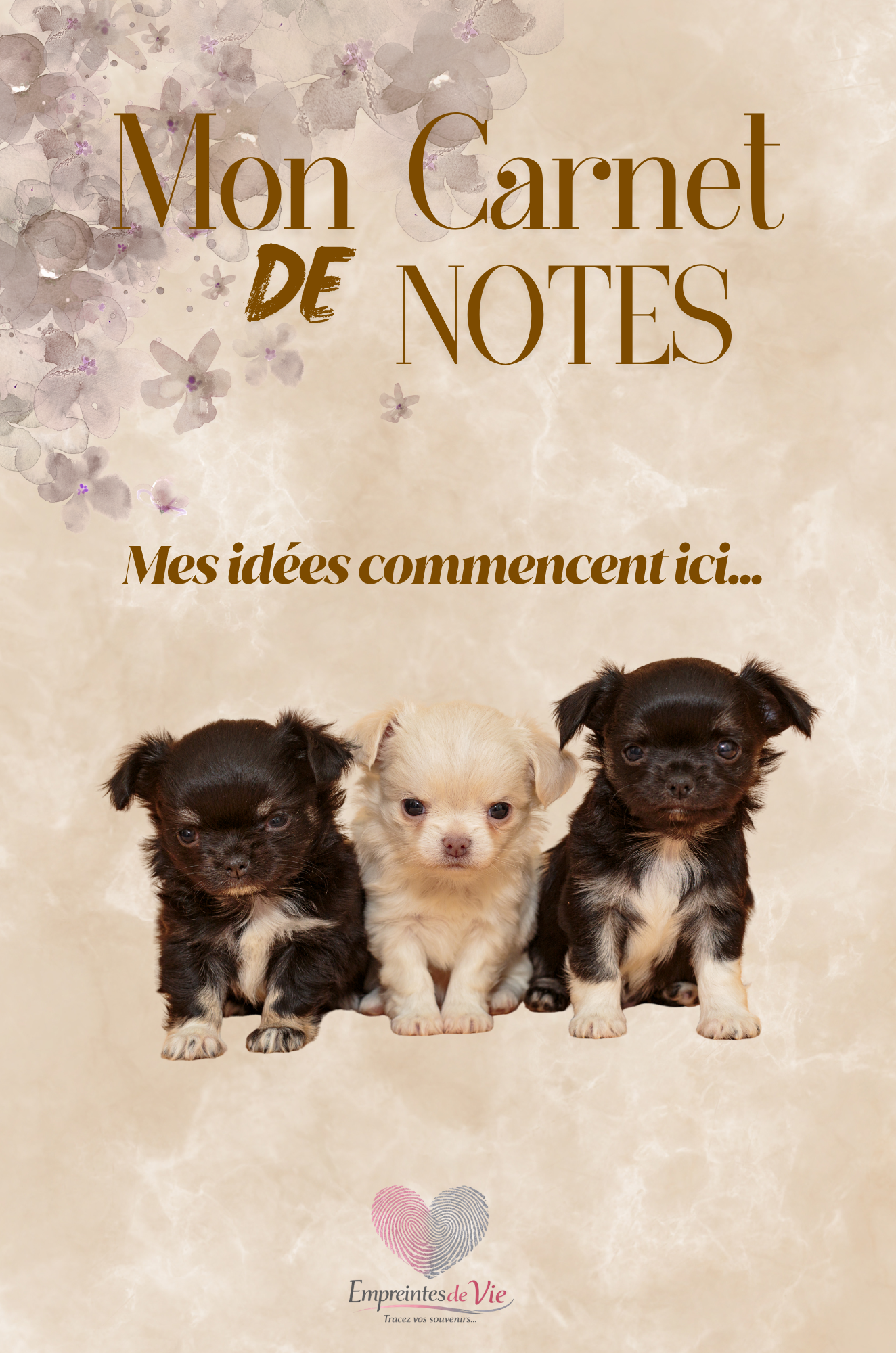 Mon Carnet de Notes "CHIHUAHUA" : mes idées commencent ici...
