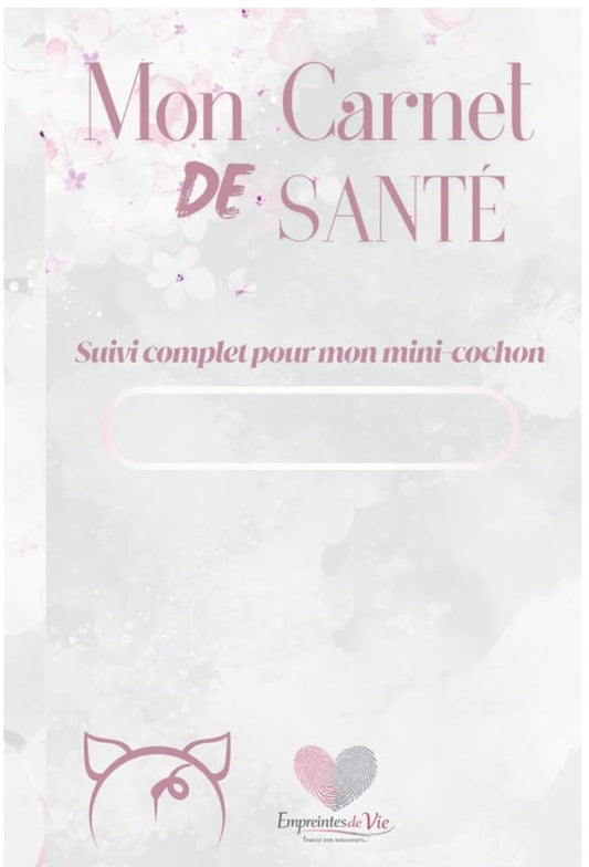 Mon Carnet de Santé : suivi complet pour mon mini-cochon