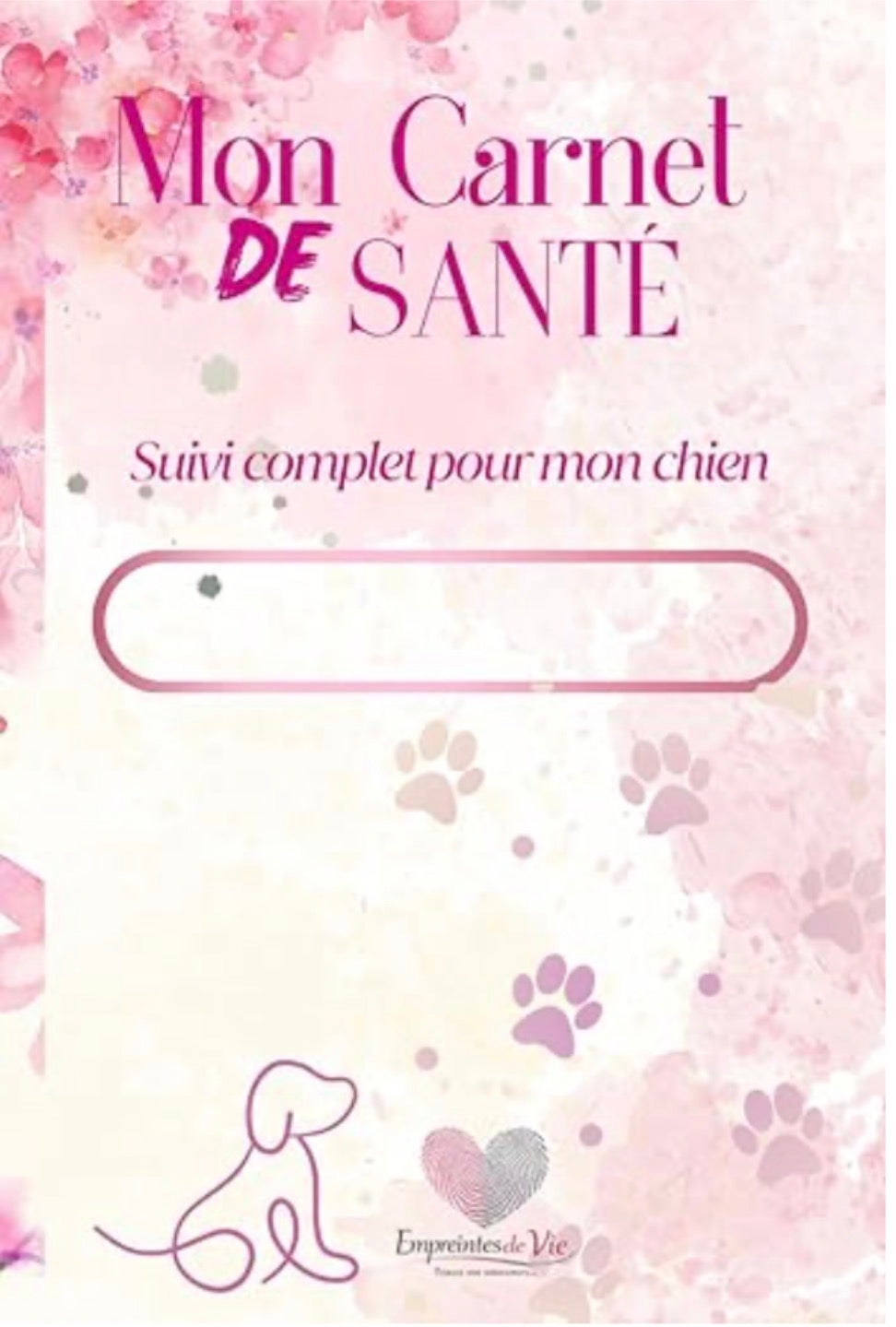 Mon Carnet de Santé : suivi complet pour mon chien