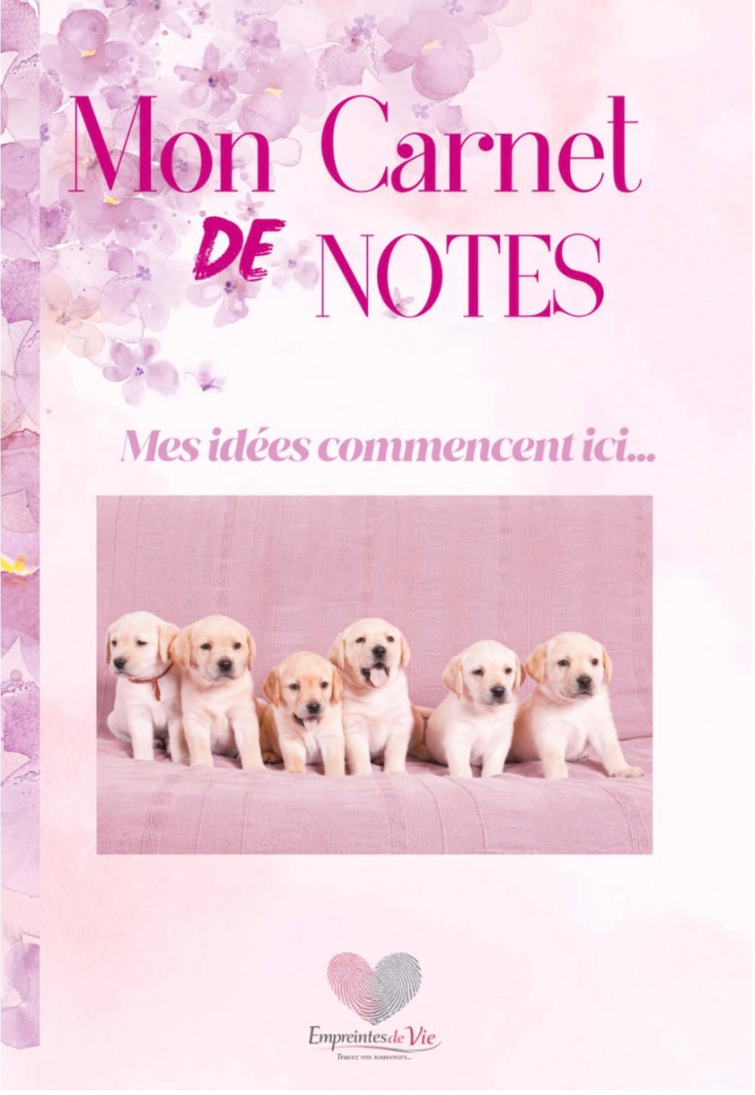 Mon Carnet de Notes "LABRADOR" : mes idées commencent ici...