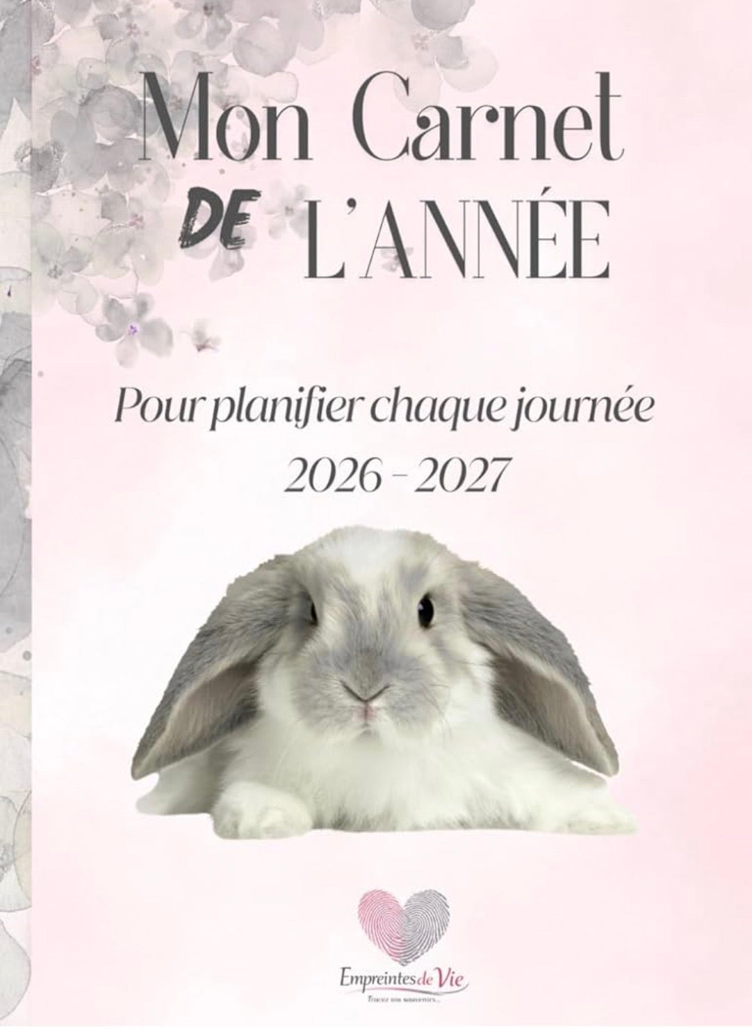 Mon Carnet de l'Année : planifier chaque journée 2026 - 2027 - Format A4 -