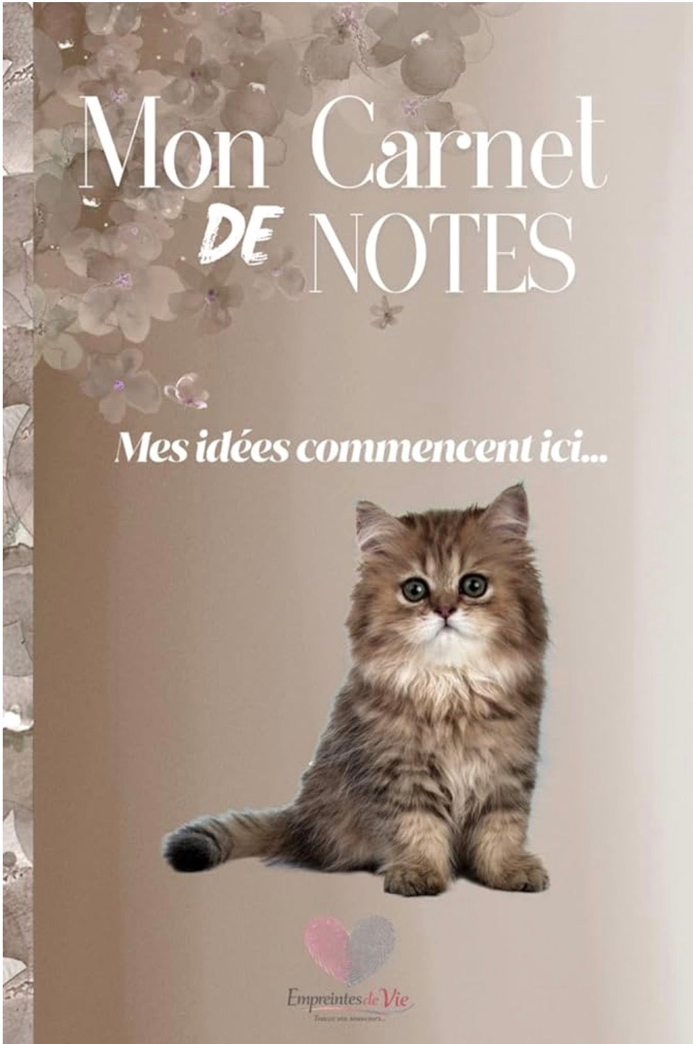 Mon Carnet de Notes "BRITISH LONGHAIR"  : mes idées commencent ici...